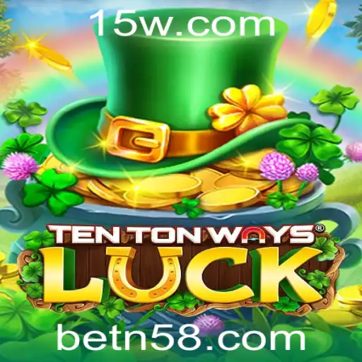 TenTonWaysLuck: Tudo o Que Você Precisa Saber Sobre Este Jogo Emocionante